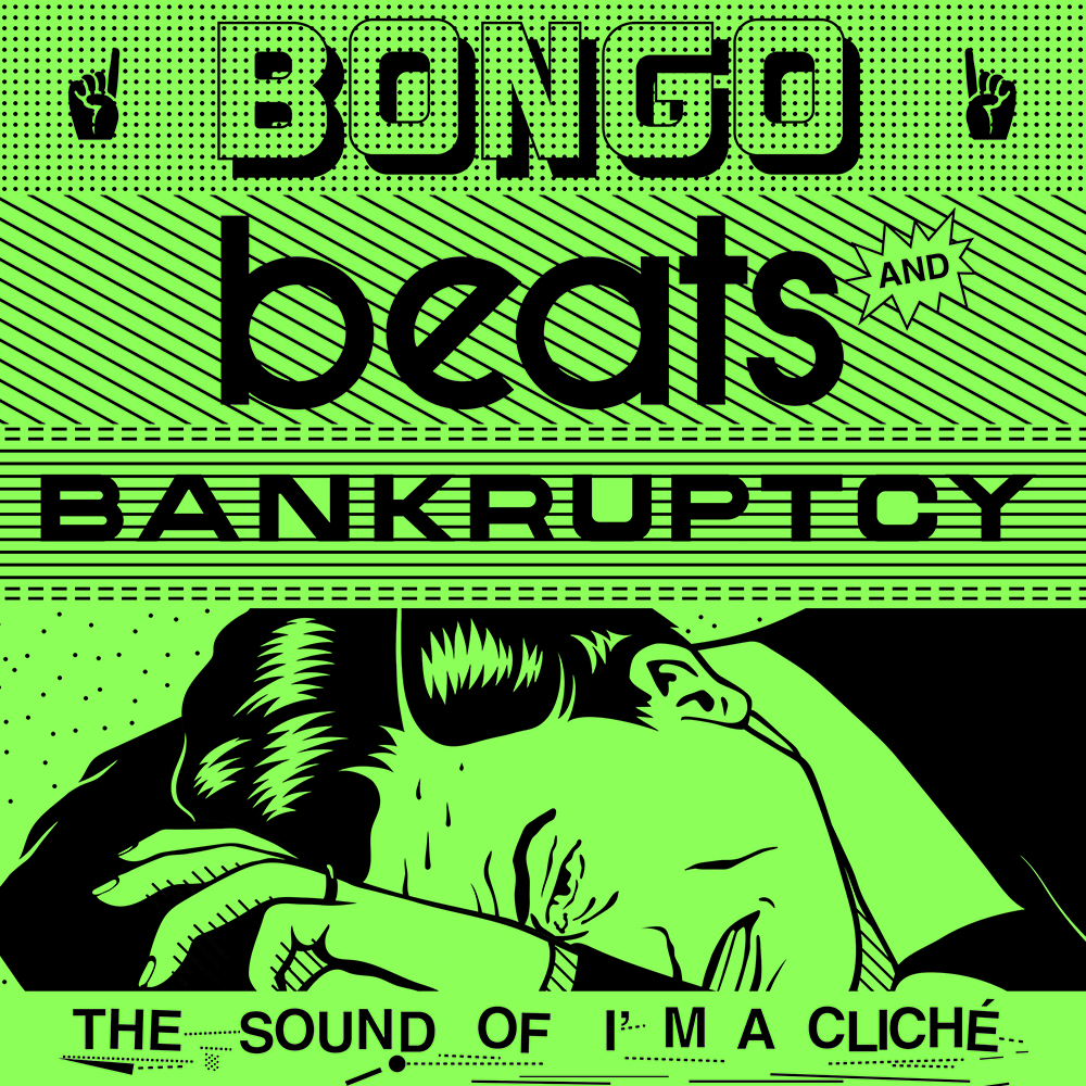 Bongo Beats and Bankruptcy